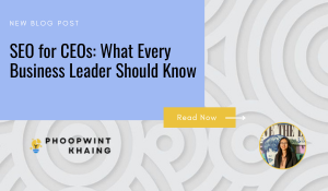 SEO for CEOs: What Every Business Leader Should Know