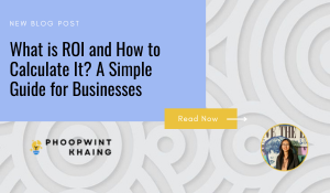 What is ROI and How to Calculate It? A Simple Guide for Businesses